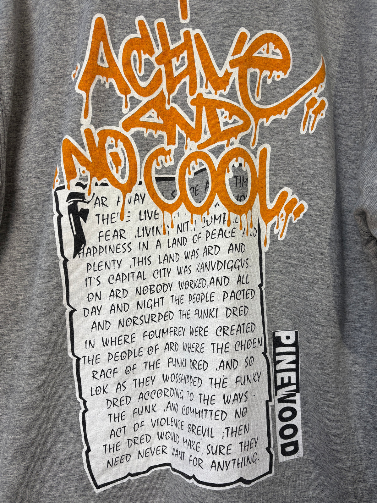 Pinewood "Active No Cool" Graphic Sweatshirt